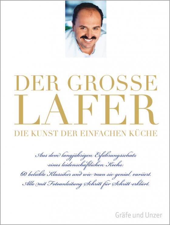 Cover-Bild Der große Lafer- Die Kunst der einfachen Küche.