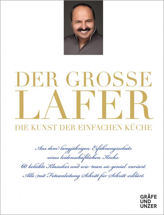 Cover-Bild Der große Lafer- Die Kunst der einfachen Küche.