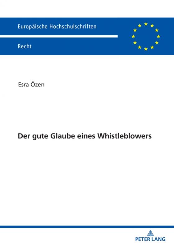 Cover-Bild Der gute Glaube eines Whistleblowers