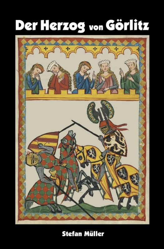 Cover-Bild Der Herzog von Görlitz