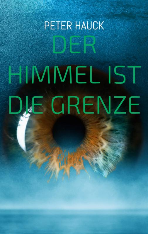 Cover-Bild Der Himmel ist die Grenze