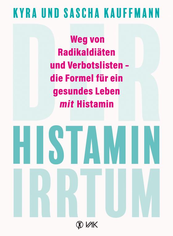 Cover-Bild Der Histamin-Irrtum