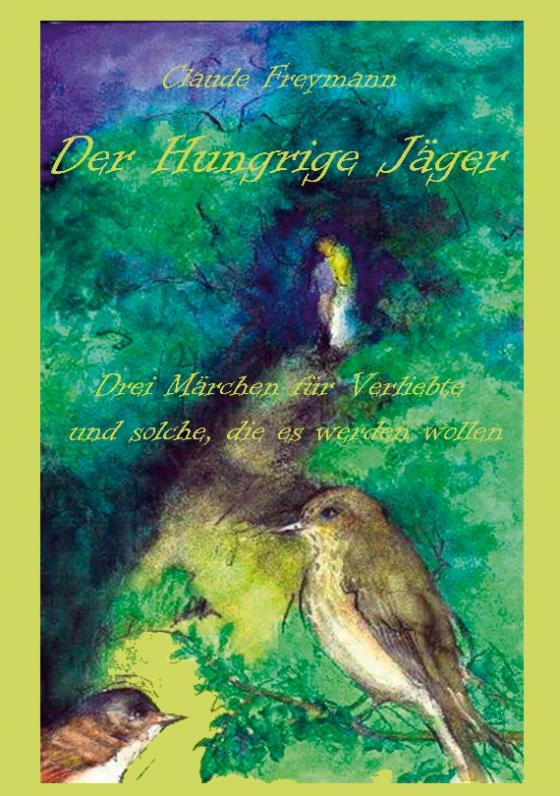 Cover-Bild Der Hungrige Jäger