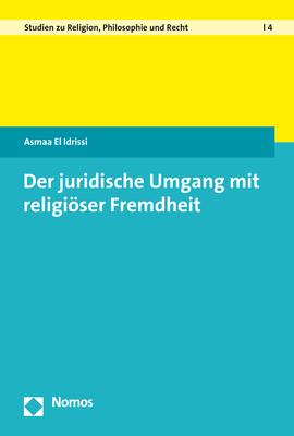 Cover-Bild Der juridische Umgang mit religiöser Fremdheit