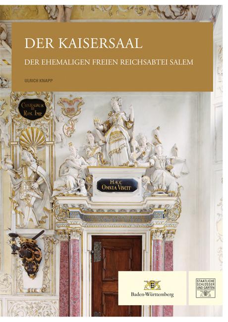 Cover-Bild Der Kaisersaal der ehemaligen Freien Reichsabtei Salem