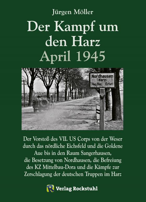 Cover-Bild Der Kampf um den Harz April 1945