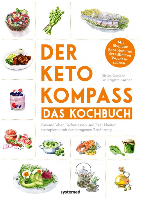 Cover-Bild Der Keto-Kompass – Das Kochbuch