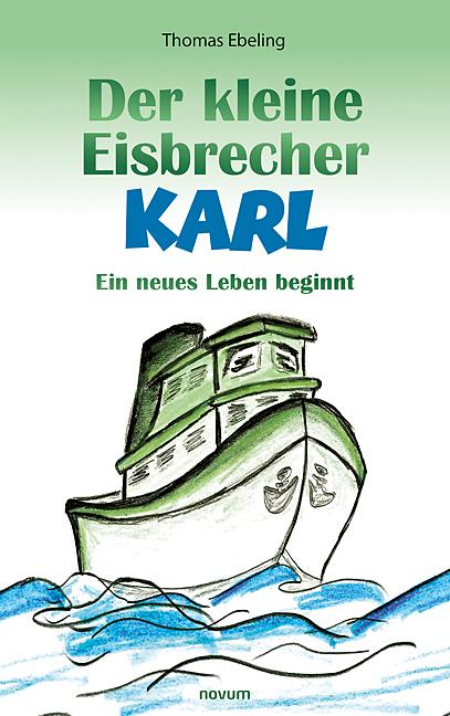 Cover-Bild Der kleine Eisbrecher Karl