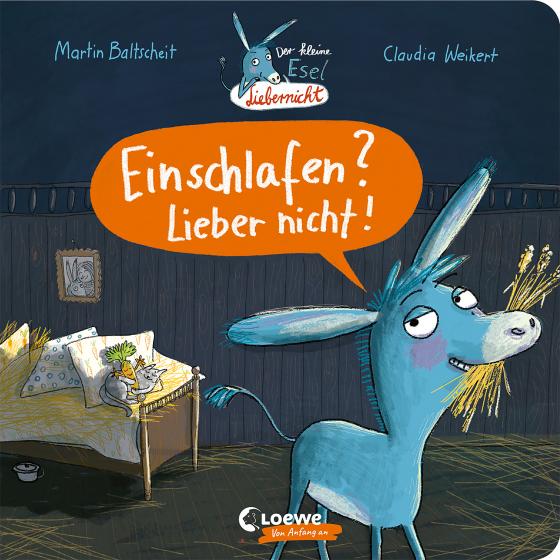 Cover-Bild Der kleine Esel Liebernicht - Einschlafen? Lieber nicht!