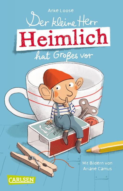 Cover-Bild Der kleine Herr Heimlich hat Großes vor
