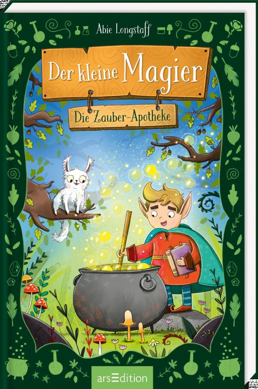 Cover-Bild Der kleine Magier – Die Zauber-Apotheke (Der kleine Magier 1)