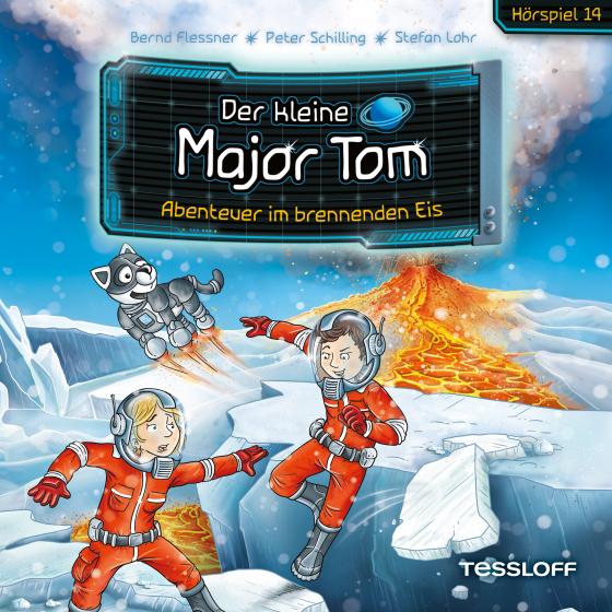 Cover-Bild Der kleine Major Tom. Hörspiel 14. Abenteuer im brennenden Eis