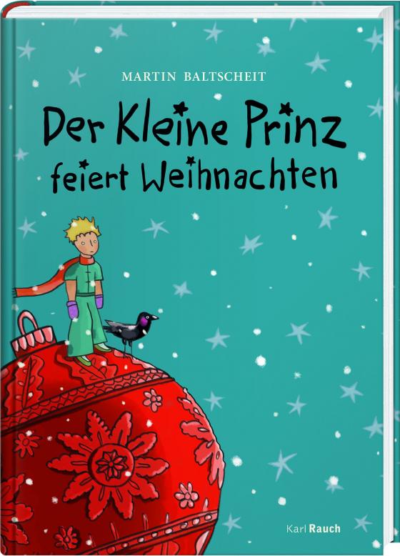 Cover-Bild Der kleine Prinz feiert Weihnachten