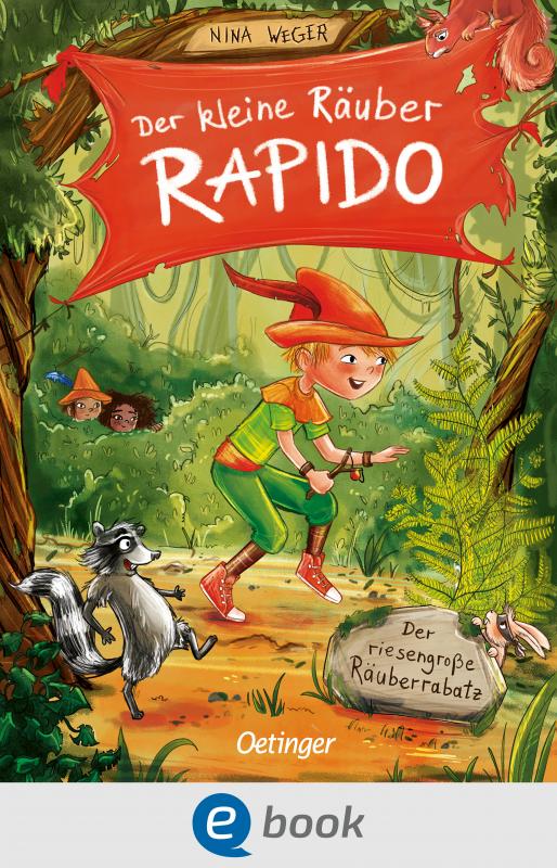 Cover-Bild Der kleine Räuber Rapido 1. Der riesengroße Räuberrabatz
