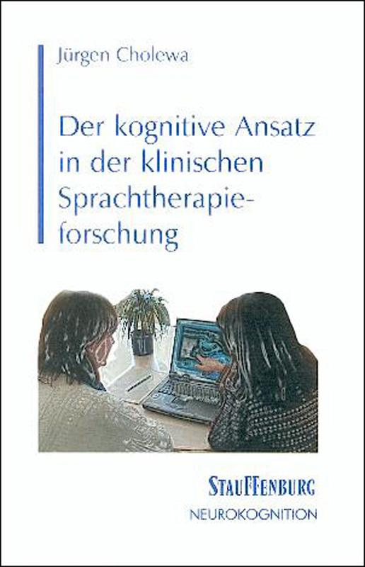 Cover-Bild Der kognitive Ansatz in der klinischen Sprachtherapieforschung
