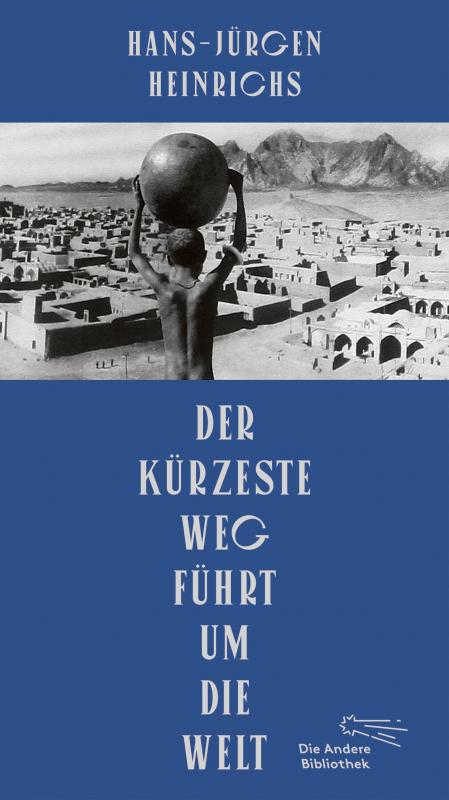 Cover-Bild Der kürzeste Weg führt um die Welt