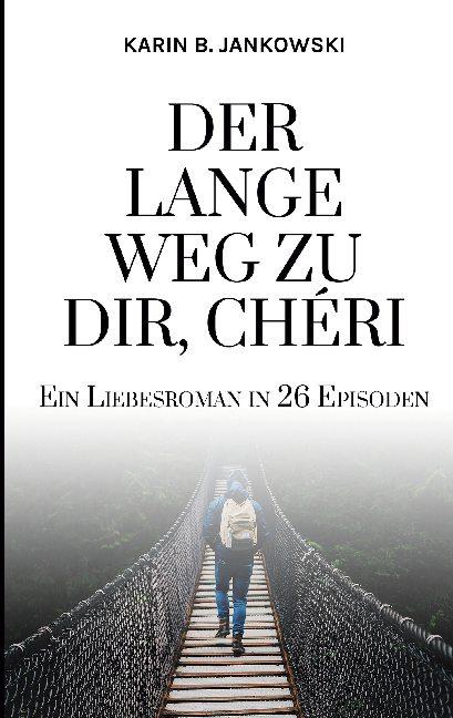 Cover-Bild Der lange Weg zu dir, Chéri