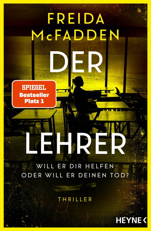 Cover-Bild Der Lehrer – Will er dir helfen oder will er deinen Tod?