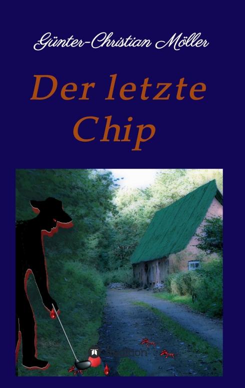 Cover-Bild Der letzte Chip