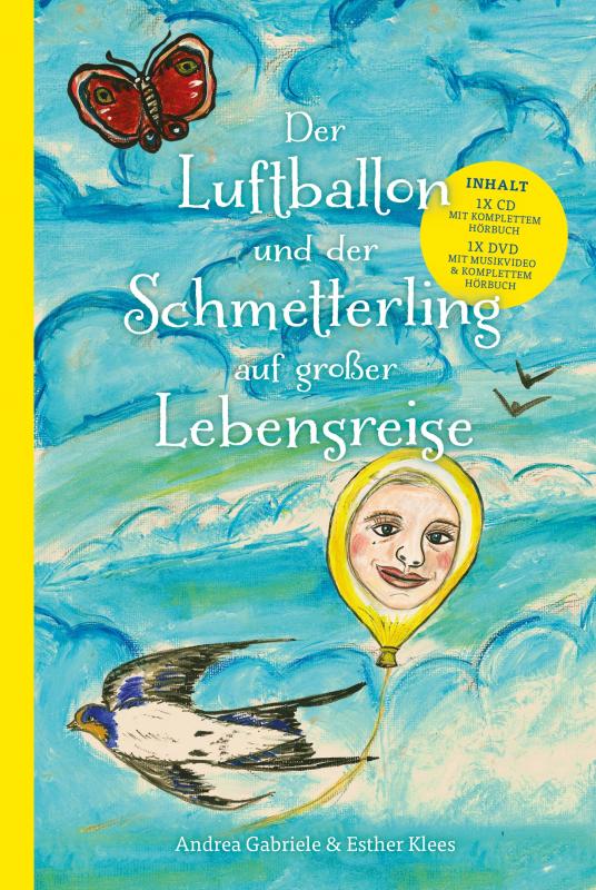 Cover-Bild Der Luftballon und der Schmetterling auf großer Lebensreise