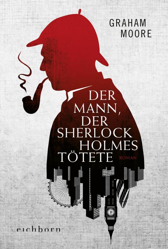Cover-Bild Der Mann, der Sherlock Holmes tötete