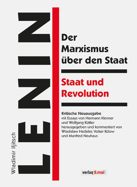Cover-Bild Der Marxismus über den Staat / Staat und Revolution