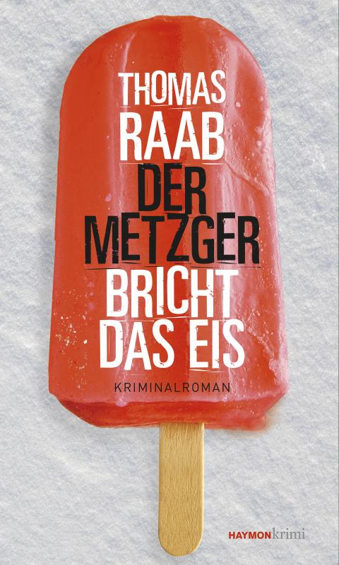 Cover-Bild Der Metzger bricht das Eis