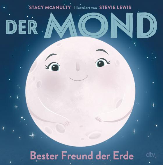 Cover-Bild Der Mond – Bester Freund der Erde