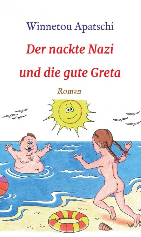 Cover-Bild Der nackte Nazi und die gute Greta