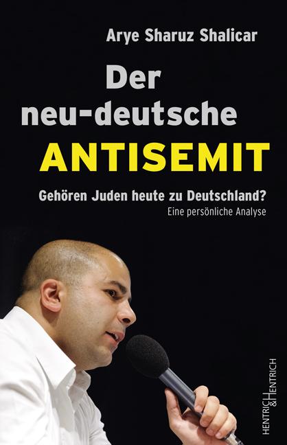 Cover-Bild Der neu-deutsche Antisemit