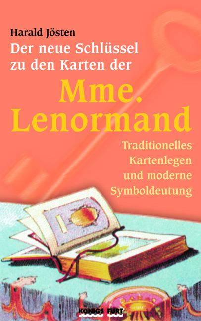 Cover-Bild Der neue Schlüssel zu den Karten der Mme. Lenormand