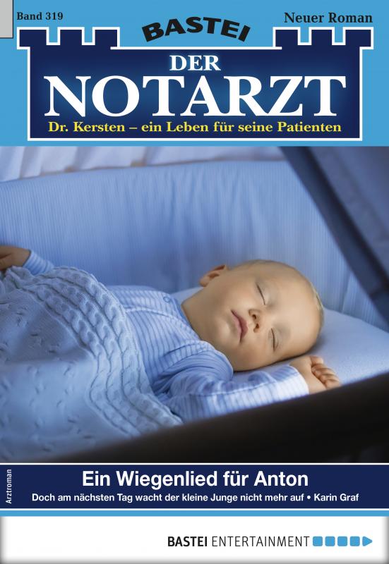 Cover-Bild Der Notarzt 319 - Arztroman