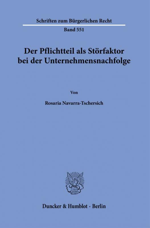 Cover-Bild Der Pflichtteil als Störfaktor bei der Unternehmensnachfolge.