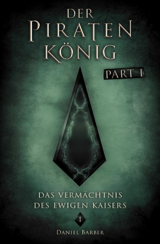 Cover-Bild Der Piratenkönig (Part 1)