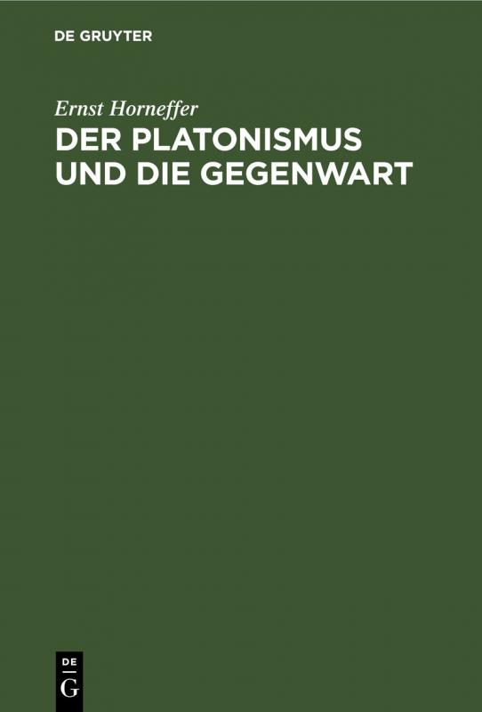 Cover-Bild Der Platonismus und die Gegenwart