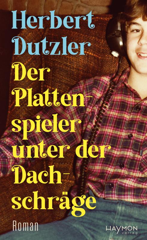 Cover-Bild Der Plattenspieler unter der Dachschräge