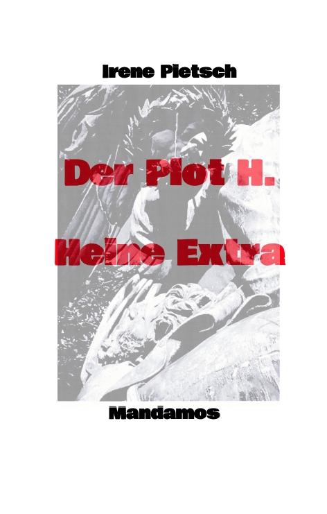 Cover-Bild Der Plot H. Heine Extra