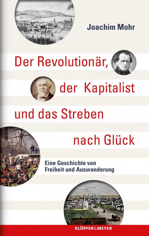 Cover-Bild Der Revolutionär, der Kapitalist und das Streben nach Glück