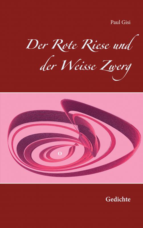 Cover-Bild Der Rote Riese und der Weisse Zwerg