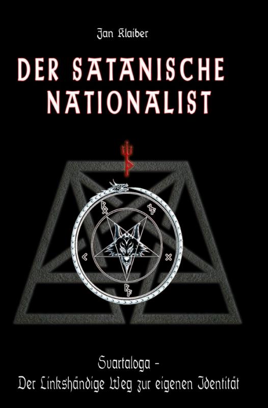 Cover-Bild Der Satanische Nationalist (überarbeitete Neuausgabe, 2025)
