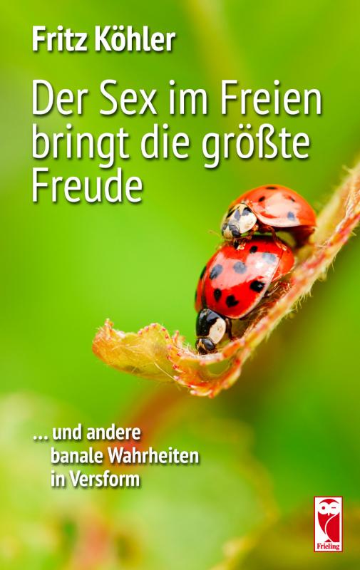 Cover-Bild Der Sex im Freien bringt die größte Freude