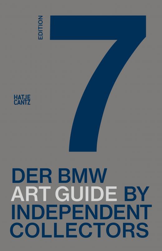 Cover-Bild Der siebte BMW Art Guide by Independent Collectors