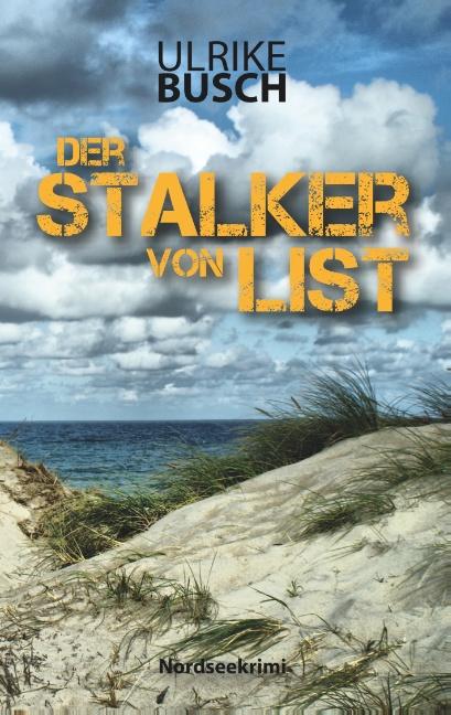 Cover-Bild Der Stalker von List