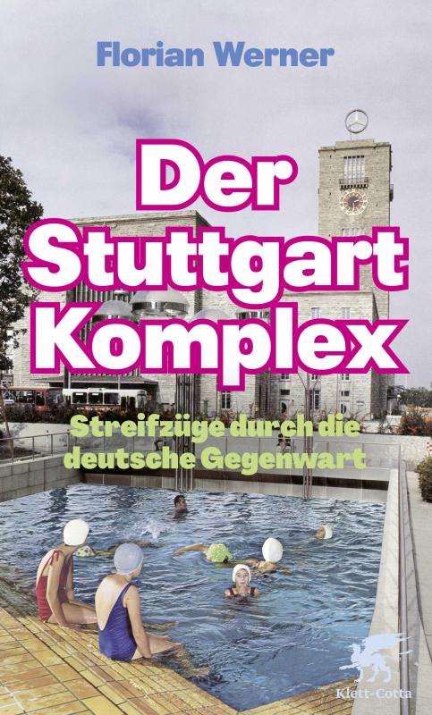 Cover-Bild Der Stuttgart-Komplex