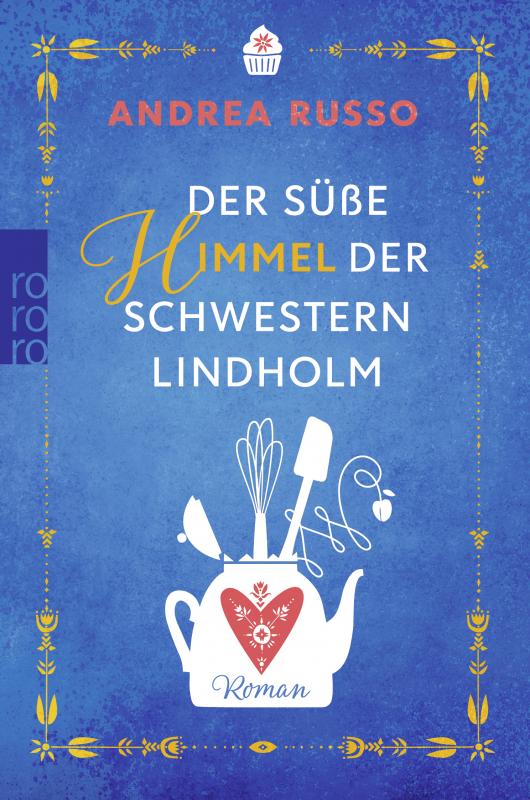 Cover-Bild Der süße Himmel der Schwestern Lindholm