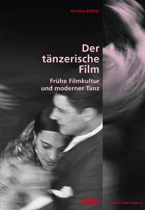 Cover-Bild Der tänzerische Film