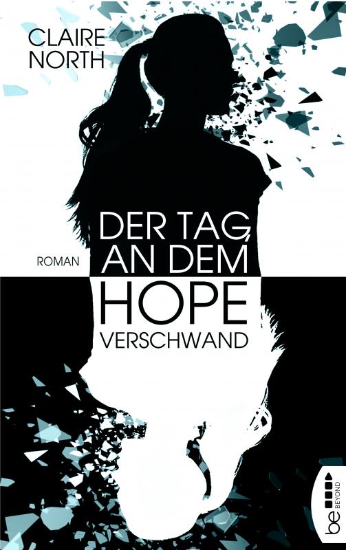 Cover-Bild Der Tag, an dem Hope verschwand