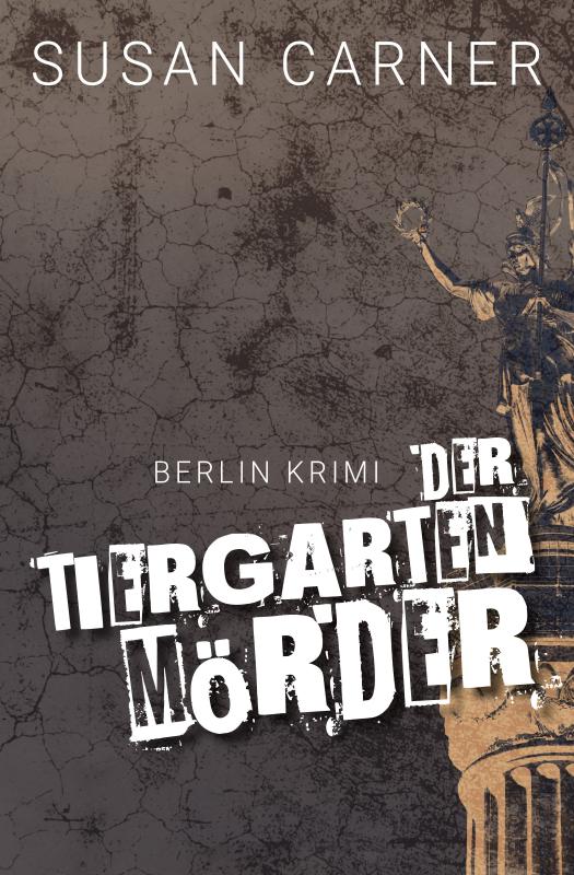 Cover-Bild Der Tiergartenmörder
