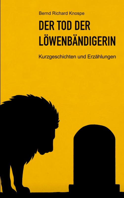 Cover-Bild Der Tod der Löwenbändigerin