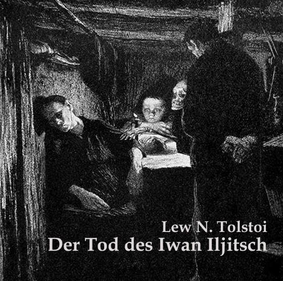Cover-Bild Der Tod des Iwan Iljitsch